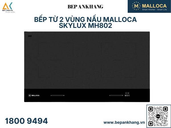 Bếp từ 2 vùng nấu Malloca Skylux MH802